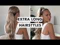 Extra Long Hairstyles | Step by Step How-To Tutorial