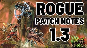 Last Epoch | Rogue Patch Notes 1.3 (Season 3)
