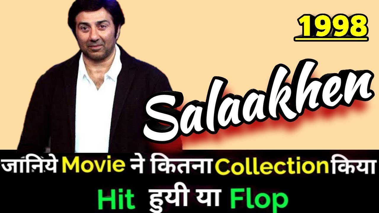 Sunny Deol SALAAKHEN 1998 Bollywood Movie Lifetime WorldWide Box Office