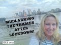 First visit to the River Thames after Lockdown - Mudlarking in London with Nicola White