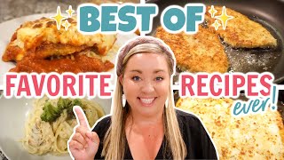 BEST OF TOP FAVORITE RECIPES | WHAT