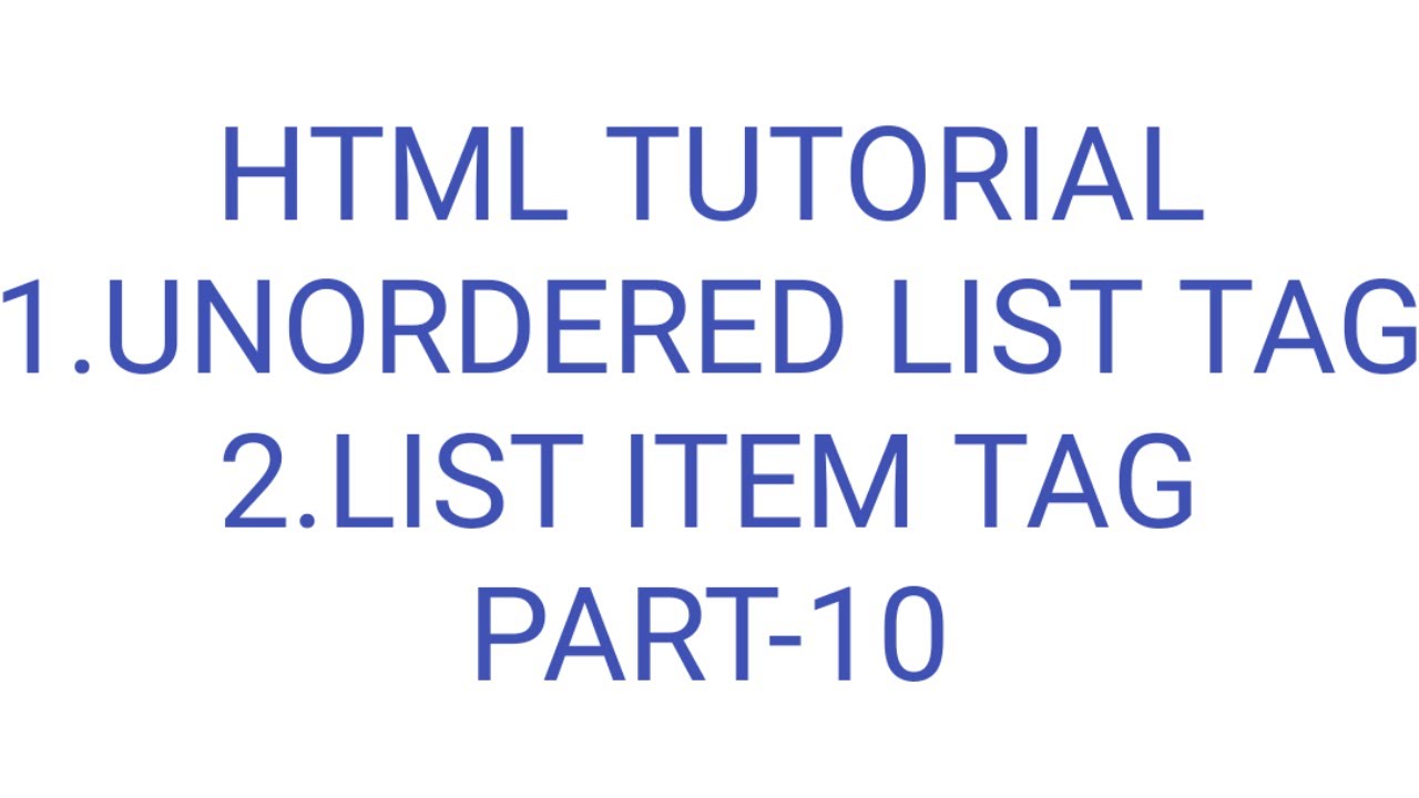 Unordered list tag | List item tag | html tags | part-10 - YouTube