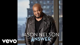 Jason Nelson - Faith for That (Audio) ft. Jonathan Nelson chords