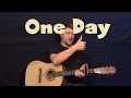 One Day (Matisyahu) Easy Guitar Lesson How to Play Tutorial