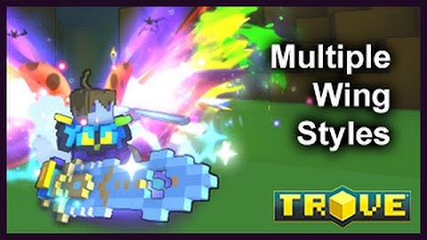 {No longer works} Trove - Wing glitch