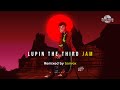 Remixtheme from lupin iii 2015  lupin the third jam remixed by banvox