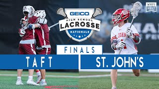 2021 GEICO High School Lacrosse Nationals Final - Taft (CT) vs. St. John's College (DC)