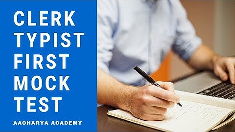 #vishnusir #aacharyaacademy #clerktypist #mocktest1