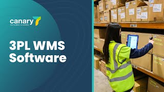 Canary7 3PL WMS Software | Best Warehouse Management System for 3PLs