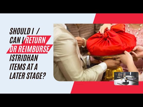 Should I/can I return or reimburse Istridhan items at a later stage? | Shonee Kapoor