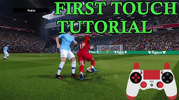 PES 2020 | First Touch and Trapping Tutorial and Tips Pt1