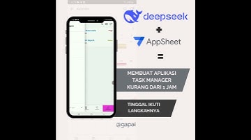 DeepSeek dan Appsheet membuat Task Manager kurang dari 1 Jam #appsheet #appsheetindonesia #deepseek