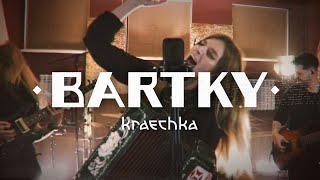 Bartky - Kraechka