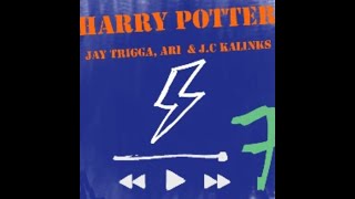 The F.A.K.E feat. Jc Kalinks, Ari & Jay Trigga - Harry Potter