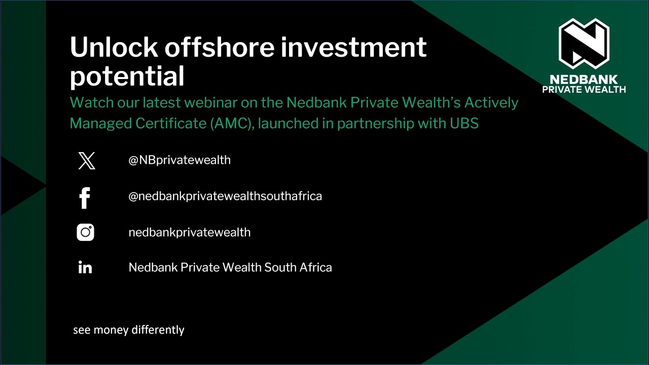 Unlock offshore investment potential | Nedbank Private Wealth AMC