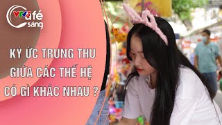KÝ ỨC TRUNG THU | CÀ PHÊ SÁNG