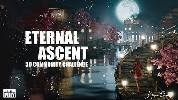 Eternal Ascent 3D Community Challenge | Samurai  | BREAKDOWN