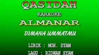 QASIDAH Almanar - Dimana Ummatmu HD AUDIO