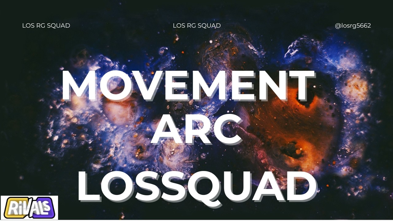 Movement Arc (Rivals)