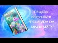 Citações do meu livro Pela vida da minha mãe