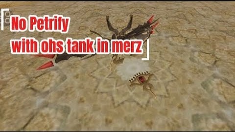 How to not petrify in merz with ohs tank and No use immune skill
