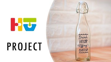 HTV Project - HTV on glass bottle
