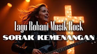 Download Lagu 🔥 Sorak Kemenangan | Lagu Rohani Rock Terbaru | Pujian Dengan Irama Rock MP3