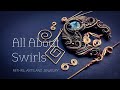*FREE TUTORIAL* ALL ABOUT SWIRLS