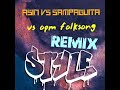 ASIN VS SAMPAGUITA VS OPM FOLK SONG remix