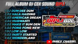 DJ CEK SOUND FULL ALBUM @qiplibdl4294  TERBARU TANPA IKLAN