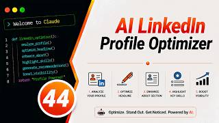 Day44/60: AI LinkedIn Profile Optimizer | Claude AI Coding Challenge