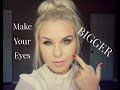 How to make your eyes look BIGGER!!!