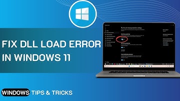 4 Fix Failed To Load DLL From The List Error Code 126 In Windows 11