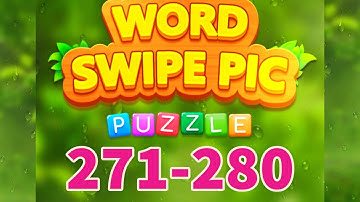 WORD SWIPE PIC level 271 272 273 274 275 276 277 278 279 280