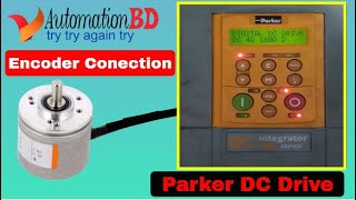 Encoder Connection with Parker DC Drive  and Testing By Automation BD