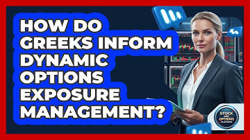 How Do Greeks Inform Dynamic Options Exposure Management?