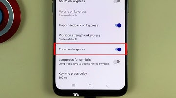 How to enable/disable Popup on keypress on OPPO Reno2 F Android 11