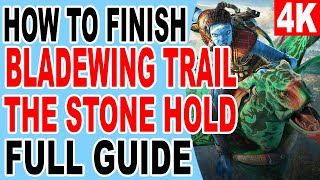 How To Finish The Bladewing Trail In The Stone Hold - Avatar Frontiers Of Pandora