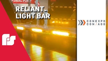 CONEXPO-CON/AGG 2023 | Reliant™ Light Bar