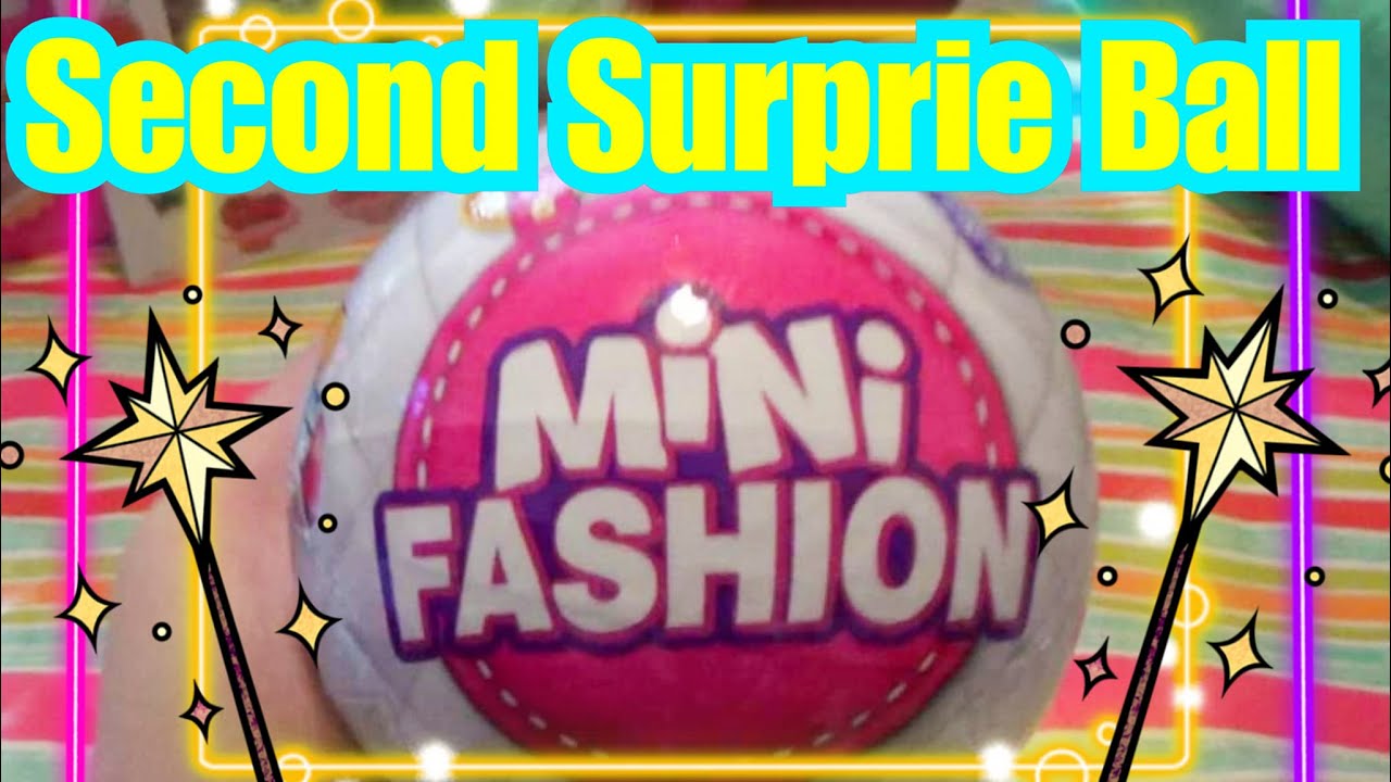 My 2nd Mini Fashion Surprise Ball YouTube