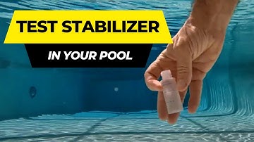 Test Stabilizer Level in a Swimming Pool