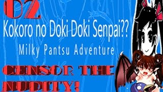 Kokoro No Doki Doki Senpai?? - Censor the Nudity! - Part 02 - Level Down Gaming