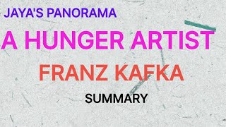 A HUNGER ARTIST BY FRANZ KAFKA SUMMARY