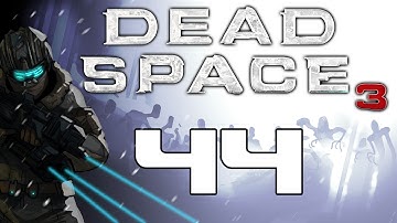 The Dead Space Chronicles - Dead Space 3 Gameplay / Hard Difficulty Walkthrough w/ SSoHPKC Part 44 - Down the Elevator Shaft