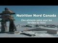 Apprenez  connatre nutrition nord canada