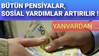 Bütün Pensi̇yalar, Sosi̇al Yardimlar Və Təqaüdlər Artirilir