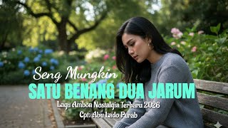 Lagu Ambon Nostalgia Terbaru 2026 \
