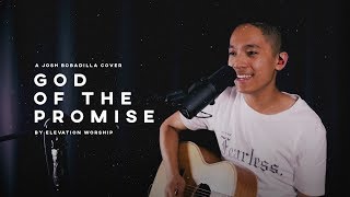 God of the Promise - Elevation Worship (Cover) by Josh Bobadilla chords