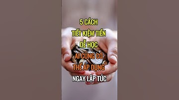 5 CÁCH TIẾT KIỆM TIỀN DỄ HỌC ai cũng có thể áp dụng NGAY LẬP TỨC! | DBDMoney #shorts