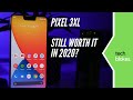 Google Pixel 3XL 2020 Review  - Still Worth It? | Tech Blokes